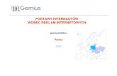 POSTAWY INTERNAUT ÓW WOBEC REKLAM INTERNETOWYCHpliki.gemius.pl/Raporty/2006/Gemius SA_Attitude_towards... · 2016-03-17 · • Reklama internetowa jako forma opłaty za dost ęp
