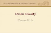 27 marca 2019 r.2019+dzien+otwarty.pdf– matematyki, – języka obcego nowożytnego. Wynik procentowy z egzaminów z języka polskiego i matematyki należy przeliczać na punkty,