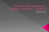 Wskaźniki opłacalności zaangażowanego majątkucentaur2.ue.poznan.pl/lis/wp-content/uploads/2011/09/Lis_rentowno… · Wskaźniki opłacalności zaangażowanego majątku › Wskaźnik