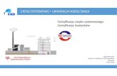 CIEPŁO SYSTEMOWE = LIKWIDACJA NISKIEJ EMISJI Certyfikacja ...pecropczyce.pl/wp-content/uploads/2018/02/INFO_SMOG.pdf · Spalanie paliw w gospodarstwach domowych Pozostałe procesy