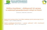 Rośliny strączkowe – efektywność ich uprawy w wybranych ...€¦ · IHAR - PIB w Radzikowie; Instrukcja uprawy soi IOR-PIB, Poznań 2017; Lista odmian roślin rolniczych wpisanych