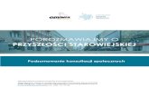 Podsumowanie konsultacji społecznych · konsultacji społecznych, • uwag i postulatów mieszkańców dotyczących preferowanych przekształceń ulicy Starowiejskiej, ze szczególnym
