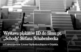 Wystawa plakatów ID do filmu pt. ,,Schody Stefana Schabenbecka · 2020-05-22 · "Schody" Stefana Schabenbecka Stefan Schabenbeck to polski twórca animacji, autor filmów takich