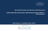 III Konferencja Naukowo-Szkoleniowa - PTD...III Konferencja Naukowo-Szkoleniowa „Standardy leczenia dietetycznego 2017 - cukrzyca” Warszawa, 7 października 2017 PATRONAT Komitet