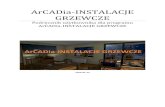 ArCADia-INSTALACJE GRZEWCZE · ArCADia-INSTALACJE GRZEWCZE to narzędzie rozszerzające programy ArCADia-INTELLICAD/AutoCAD oraz ArCADia-START o funkcje niezbędne do stworzenia profesjonalnego