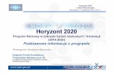 Horyzont 2020 - SGGWwobiak.sggw.pl/wp-content/uploads/2013/11/informacje-ogolne.pdf · ustanawiaj ące zasady uczestnictwa i upowszechniania dla programu „Horyzont 2020”-programu
