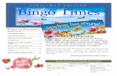Bingo Times the - edulang.pl · THE BINGO TIMES APRIL/MAY 2018 3 ANNOUNCEMENT !!! Serdecznie zapraszamy naszych Uczniów wraz z całymi Rodzinami na zakończenie roku szkolnego w