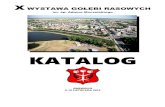 KATALOG - eGarwolin.pl · 2019-11-13 · grzegorz kĘdzierski jerzy pawlak asystenci rafaŁ krupa obserwator zbignew rajski. rasa klatki pdl srebrniak 1 – 54 pdl perŁowy 55 –
