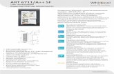 ART 6711/A++ SF - Whirlpool EMEA• Клас енергоефективності A++ • 6TH Sense FreshControl • Загальний корисний об'єм: 273 л (194 л ...