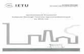 ~IETU...Sprawozdanie finansowe IETU za 2016 rok 1. Sprawozdanie finansowe 1.1 Informacje ogólne ~ Instytut Ekologii Terenów Uprzemysłowionych w Katowicach jest instytutem badawczym,