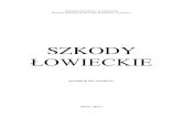 SZKODY ŁOWIECKIE - Gmina Niedźwiedźniedzwiedz.iap.pl/files/s/188/200587/Edytor/File/...prawnej ochronie: żubry, wilki, rysie, niedźwiedzie, bobry i łosie. Skarb Państwa odpowiada
