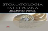 Stomatologia Esthetic Estetyczna - Edra Urban · Rozdział 9 Efektywne planowanie w połączeniu z cyfrowym ... współczesnym świecie. WPROWADZENIE DO ANALIZY TRÓJETAPOWEJ ...