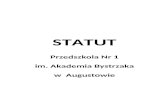Statut przedszkola nr …… wimages.dlaprzedszkoli.eu/przedszkole1augustown/statutpr... · Web viewPrzedszkole działa na podstawie Konstytucji Rzeczpospolitej Polskiej, Konwencji