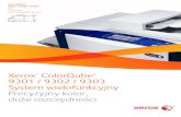 ColorQube System wielofunkcyjny Precyzyjny kolor, duże ... · ColorQube® 9301 / 9302 / 9303 A3 Kolorowy system wielofunkcyjny Xerox ® ColorQube 9301 / 9302 / 9303 System wielofunkcyjny