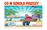 W NUMERZE - SOSW w Tarnowie · 2013-09-05 · W gazetce znajdziecie informacje o wielu ciekawych wydarzeniach i wycieczkach , które miały miejsce w naszej szkole. Ponieważ jest