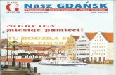 Nasz Gdańsk | Stowarzyszenie „Nasz Gdańsk"Nasz Gdańsk ... · rowala zebrane pieniQdze. W 1991 roku rozpisano ponownie konkurs i w 1993 stanQl tam wysokl krzyŽ, którego ramiona