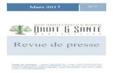 F évrier 2017 Mars 2017 N°7espace-ethique-lr.org/.../06/Revue-de-presse-de-Mars.pdfSanté Publique en 2015, a finalement été validé par Madame la Ministre Marisol Touraine, le