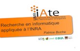•L’INRA - Cirad · • Buche P., Dibie-Barthélemy J., Ibanescu L., Soler L. Fuzzy Web Data Tables Integration Guided by a Termino-Ontological Resource. IEEE TKDE, 25(4): 805-819