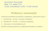 Podstawy automatykiwim2.utp.edu.pl/dok/Instrukcje-wyklady/W5.pdf · Podstawy automatyki Kazimierz Peszyński Bud. 2.3. pokój 314 Godz. konsultacji 14.00 –15.00 wtorek Zaliczenie