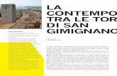 la conTemPoRaneiTà TRa le ToRRi di San 1 p 36-39.pdf · San Gimignano in 1990 on the UNESCO World Heritage list. beneath these towers one of the most important galleries of contemporary