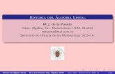 Historia del Algebra Lineal - UCMmpuente/historia/hist_al_lin.pdfHistoria del Algebra Lineal M.J. de la Puente Dpto. Algebra, Fac. Matem aticas, UCM, Madrid mpuente@mat.ucm.es Seminario