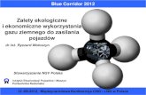 Zalety ekologiczne i ekonomiczne ... - cng.auto.pl Blue... · 7 marca 2012, Centrum EXPO XXI, Warszawa. 15 Butle gazowe Scania Omni 4 x 320l=1280 l Zbiorniki aluminiowe 3208 2156