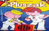 NR 6 (102) czerwiec 2019 Pluszaknaszdom.rzeszow.pl/pliki/pluszak_102.pdf · 2019-06-17 · wować małe kotki, biegające po podwór-ku śmieszne kaczuszki i bawić się w berka ...