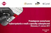 Warszawa, 21 czerwca 2017 - PASSUS · Symantec Email Security Solution –także Cloud Inbound/Outbound Third-party Advanced Threat Protection Anti-Spam Anti-Malware Data Protection