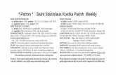 * Patron * Saint Stanislaus Kostka Parish Weekly · 2020-07-10 · Page 2 July 12, 2020 ST. STANISLAUS KOSTKA ROMAN CATHOLIC PARISH MASS INTENTIONS / INTENCJE MSZALNE St. Stanislaus