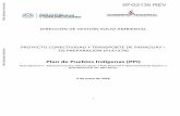 Plan de Pueblos Indígenas (PPI) - The World Bank...2016/05/12  · PROYECTO CONECTIVIDAD Y TRANSPORTE DE PARAGUAY – EN PREPARACIÓN (P147278) Plan de Pueblos Indígenas (PPI) Ruta