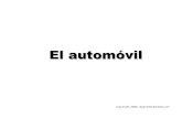 El automóvil - Spanish Blackbelt · --10 30 40 RPM x 100 70 60 80 100 36644* 40 26 120 140 160 80 120 . Title: Microsoft PowerPoint - automovil Author: Mar Created Date: 2/18/2009