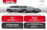SUV Z NAPĘDEM 4 2 I 4 - toyotawyprzedaz.pl · 2.0 D-4D 143 KM 6 M/T Start&Stop diesel Active 114 900 15 000 99 900 1 390 Premium WYPRZEDANY 2.5 Hybrid 197 KM e-CVT hybryda Premium