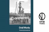OvidWorks - prezentacja inwestorska...Prezentacja inwestorska 2 Ovid Works –Niezależne studio założonew 2015 r. przez pasjonatówgamingu, którzy połączyli tradycyjne opowiadanie