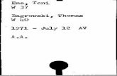 Ena, Toni Bagrowski, Thomas W homsa.maryland.gov/megafile/msa/stagser/s1800/s1893/... · W 37 Bagrowski, Thomas W ho 1971 - July 12 AV A.A. 1 . Enby, Marion Catherine W 72 Whartenby,