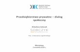 Prezentacja programu PowerPointdialogkig.pl/wp-content/uploads/2016/09/A_Sobczyk... · Normy kompetencyjne - art. 10 § 1 zd. 2 k.p., - nikomu nie wolno zakazywać dopuszczania innych
