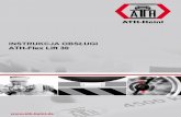 INSTRUKCJA OBSŁUGI ATH-Flex Lift 30 - Moto-Profil · 2017-08-31 · wymienić zawór opuszczania ... Uszkodzona pompa hydrauliczna Sprawdź i w razie potrzeby wymień pompę hydrauliczną