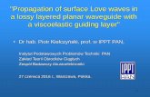 Propagation of surface Love waves in a lossy layered ...zbae.ippt.pan.pl/library/Sem_2016.06.27.pdf · parameters of viscoelastic media 5. Application of surface ultrasonic waves