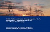 PGE Polska Grupa Energetyczna S.A....PGE Polska Grupa Energetyczna S.A. Półroczny raport finansowy za okres 6 miesięcy zakończony dnia 30 czerwca 2019 roku zgodny z MSSF UE (w