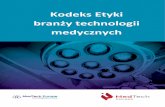 Kodeks Etyki - MedTech Polska...2017/01/10  · Strona 1 z 31 WSTĘP Promocja etyki w branży medycznej MedTech Europe reprezentuje branżę wyrobów medycznych i technologii w obszarze