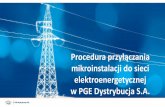 Szblon prezentacji dla PGEwfos.com.pl/images/dzialalnosc_funduszu/doradcy... · 2017-03-01 · PGE Dystrybucja S.A. wystawia „Potwierdzenie możliwości świadczenia usługi dystrybucji