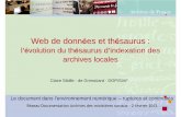 Web de donn es et th saurus - Ministère des Solidarités ... · Historique (2/2) • En 2008, le thésaurus a été révisé par un groupe de travail et après un appel à commentaires,