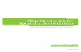 Wolontariat w sporcie Sport dla wolontariatubibliotekawolontariatu.pl/wp-content/uploads/wolontariat...Wierzymy, że sport powszechny i wolontariat sportowy winny się stać ważnym