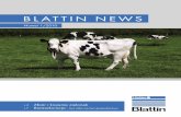 5 blattin news 1-2010 · Numer 1/2010 Zbiór i kiszenie zielonek Bioasekuracja - być albo nie być gospodarstwa s.4 s.7. 2 ... nia Zintegrowany System Zarządzania Jakością oraz