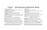 * Patron * Saint Stanislaus Kostka Parish Weekly · 2020-08-06 · Page 2 August 9, 2020 ST. STANISLAUS KOSTKA ROMAN CATHOLIC PARISH MASS INTENTIONS / INTENCJE MSZALNE St. Stanislaus
