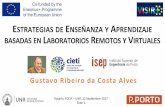 GustavoRibeirodaCostaAlves · Rosario,(FCEIA(–UNR,(12(Sep6embre(2017(Slide1(ESTRATEGIAS(DEE NSEÑANZA(YA PRENDIZAJE( BASADAS(ENLABORATORIOSREMOTOS(YVIRTUALES( GustavoRibeirodaCostaAlves