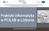 Praktyki zawodowe w Lizbonie 2017 - tech3.malbork.pl I PC LAB.pdf · Działania realizowane w ramach projektu „Staże zagraniczne dla uczniów i absolwentów szkół zawodowych