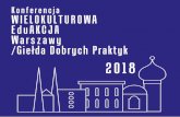 Konferencja WIELOKULTUROWA EduAKCJA Warszawy /Giełda ... · Edukacja antydyskryminacyjna TU, edukacja globalna TERAZ, czyli jak rozmawiać o wyzwaniach współczesnego świata z