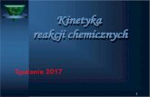 Kinetyka reakcjichemicznychwme-z1.pwr.edu.pl/wp-content/uploads/2016/10/KINETYKA...kataliza kontaktowa. Reakcje, w którychrolękatalizatora spełnia produkt lub substrat reakcji nazywamy