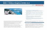 BIS Video Engine (VIE) 4...Systemy specjalistyczne | BIS — Video Engine (VIE) 4.2 BIS — Video Engine (VIE) 4.2 u Bezproblemowa integracja urządzeń wyświetlających i nagrywających