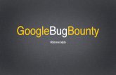 GoogleBugBounty - Sekurak... O sobie Google Bug Bounty • Michał Bentkowski • Pentester @ securitum.pl • W 2014 - top 10 w Google Bug Bounty • W internecie ...